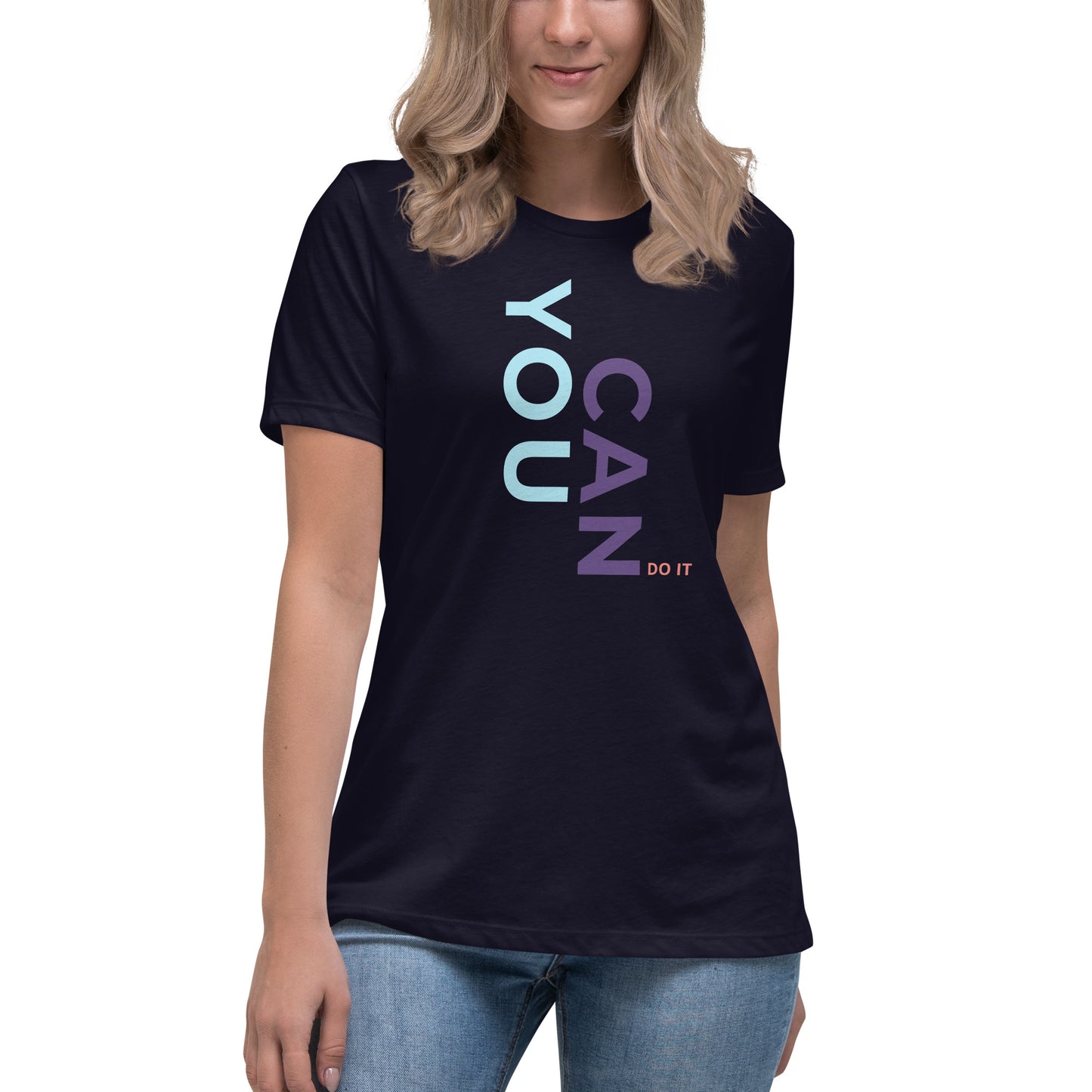 You Can Do It Soft Relaxed Fit T-Shirt